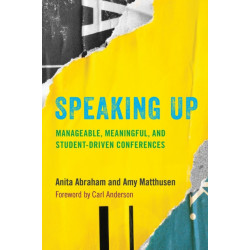 Speaking Up: Manageable, Meaningful, and Student-Driven Conferences