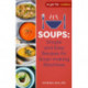 Soups: Simple and Easy Recipes for Soup-making Machines