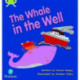 Bug Club Phonics - Phase 5 Unit 21: The Whale in the Well