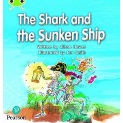 Bug Club Phonics - Phase 4 Unit 12: The Shark and the Sunken Ship