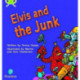 Bug Club Phonics - Phase 4 Unit 12: Elvis and the Junk