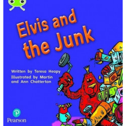Bug Club Phonics - Phase 4 Unit 12: Elvis and the Junk