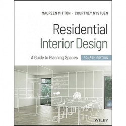 Residential Interior Design: A Guide to Planning Spaces