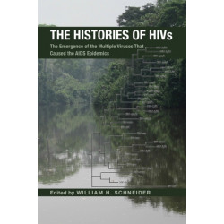 The Histories of HIVs: The Emergence of the Multiple Viruses That Caused the AIDS Epidemics