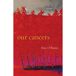 Our Cancers: Poems