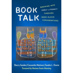 Book Talk: Growing Into Early Literacy Through Read-Aloud Conversations
