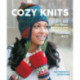 Cozy Knits: 30 Hat, Mitten, Scarf and Sock Projects from Around the World