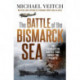 The Battle of the Bismarck Sea