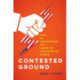 Contested Ground: How to Understand the Limits of Presidential Power