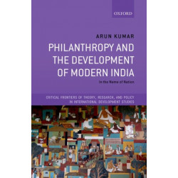 Philanthropy and the Development of Modern India: In the Name of Nation