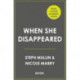 When She Disappeared