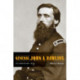General John a. Rawlins: No Ordinary Man