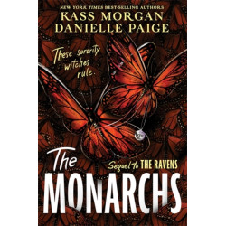 The Monarchs: The second instalment of the spellbindingly witchy YA fantasy series, The Ravens