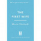The First Wife: An electric and emotional read of dramatic secrets you won't be able to put down!