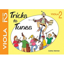 Tricks to Tunes Viola Book 2