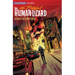 The Pitiful Human-Lizard - Season 3 - Almost Getting There