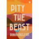 Pity the Beast
