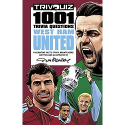 Trivquiz West Ham United: 1001 Questions