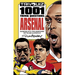 Trivquiz Arsenal: 1001 Questions