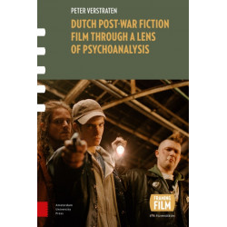 Dutch Post-war Fiction Film through a Lens of Psychoanalysis