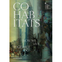 Cohabitats: How will we live together?