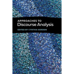 Approaches to Discourse Analysis