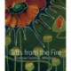 Gifts from the Fire: American Ceramics, 1880-1950: From the Collection of Martin Eidelberg