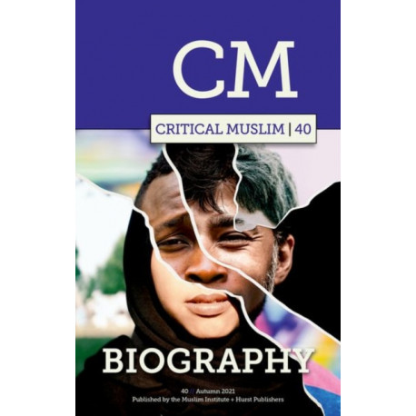 Critical Muslim 40: Biography