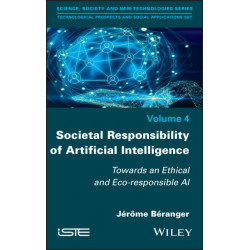 Societal Responsibility of Artificial Intelligence: Towards an Ethical and Eco-responsible AI
