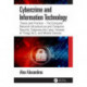 Cybercrime and Information Technology: The Computer Network Infrastructure and Computer Security, Cybersecurity Laws, Internet of Things (IoT), and Mobile Devices