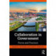 Collaboration in Government: Forms and Practices