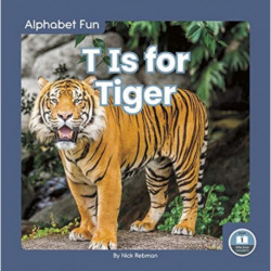 T Is for Tiger