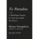 To Paradise: A Novel