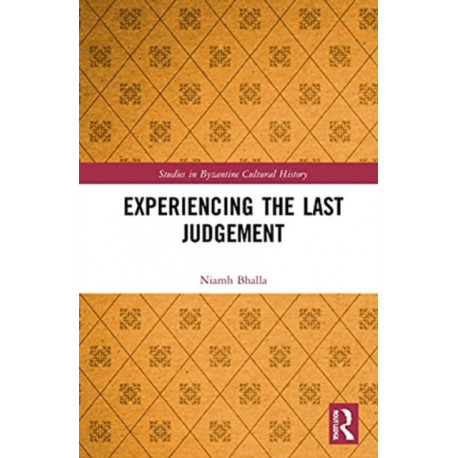 Experiencing the Last Judgement