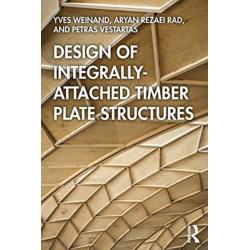 Design of Integrally-Attached Timber Plate Structures