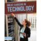 Great Careers in Technology