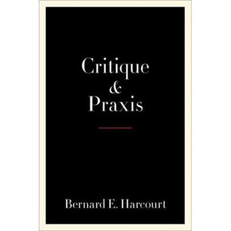 Critique and Praxis