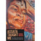 Assata Taught Me: State Violence, Mass Incarceration, and the Movement for Black Lives