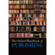 The Oxford Handbook of Publishing