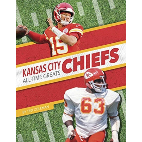 Kansas City Chiefs All-Time Greats