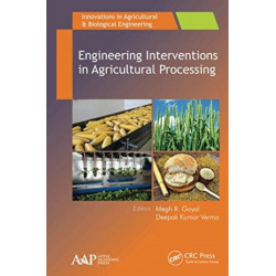 Engineering Interventions in Agricultural Processing