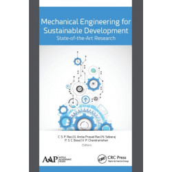 Mechanical Engineering for Sustainable Development: State-of-the-Art Research: State-of-the-Art Research
