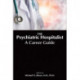 The Psychiatric Hospitalist: A Career Guide