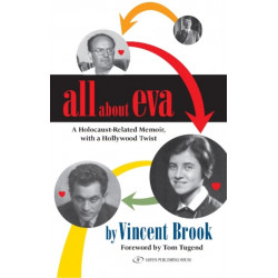 All About Eva: A Holocaust-Related Memoir, with a Hollywood Twist