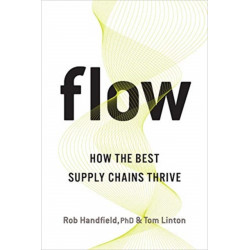 Flow: How the Best Supply Chains Thrive