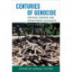 Centuries of Genocide: Critical Essays and Eyewitness Accounts, Fifth Edition
