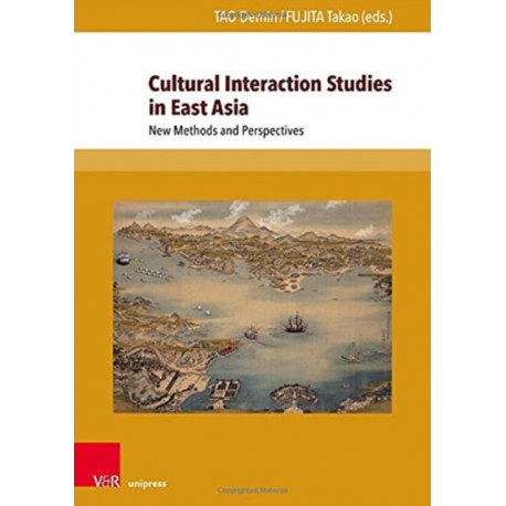 Cultural Interaction Studies in East Asia: New Methods and Perspectives