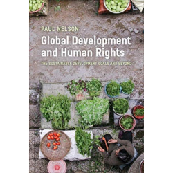 Global Development and Human Rights: The Sustainable Development Goals and Beyond