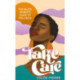 Take Care: The Black Women's Guide to Wellness