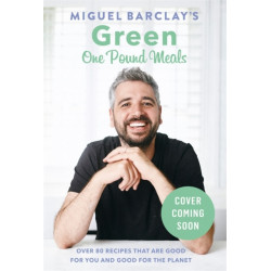 Green One Pound Meals: Delicious for you, good for the planet